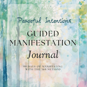 Peaceful Intentions - Manifestation Journal